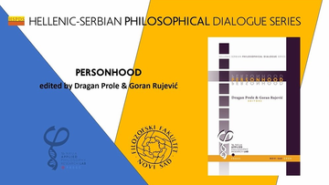 Hellenic - Serbian Philosophical Dialogue II