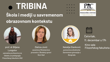 Tribina „Škola i mediji u savremenom obrazovnom kontekstu”