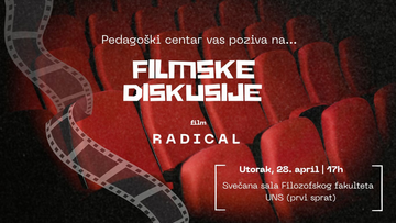Филмске дискусије Педагошког центра - филм Radical (2023)