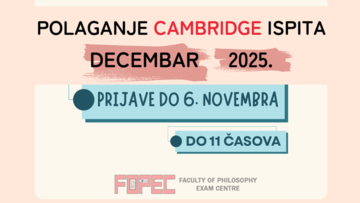Отворене пријаве за полагање Кембричких испита на Филозофском у децембру 2025. године